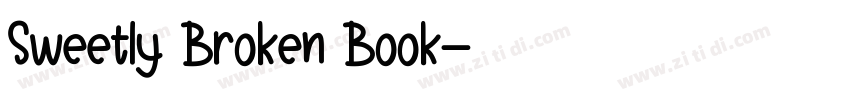 Sweetly Broken Book字体转换 Sweetly Broken Book字体转换